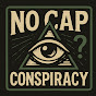 NO Cap Conspiracy logo