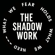 The Shadow Work