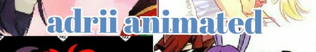 Adrii Animated رمز قناة اليوتيوب
