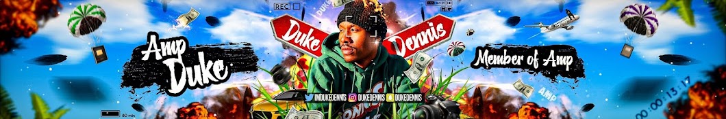 Duke Dennis Gaming Banner
