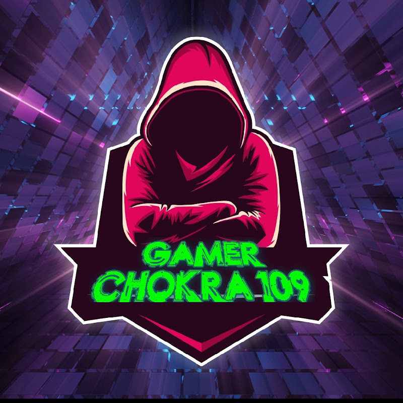 Gamer Chokra 109