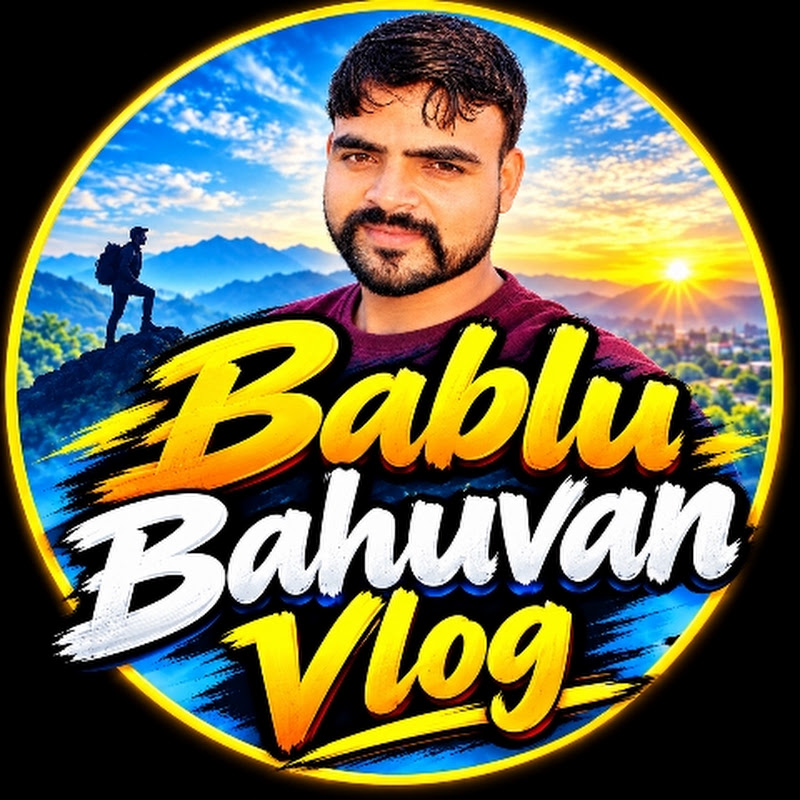 Bablu Bahuvan Vlog 