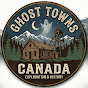 Ghost Towns Canada
