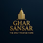 Ghar Sansar Properties & Builders logo
