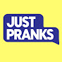 Just Pranks