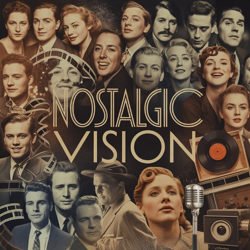 Nostalgic Vision