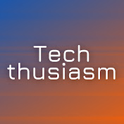 Techthusiasm