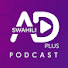 uWNkrE7EssA-channel-avatar-ADPlus Swahili | Podcast
