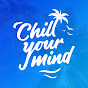 ChillYourMind