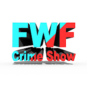 FWF Crime Show