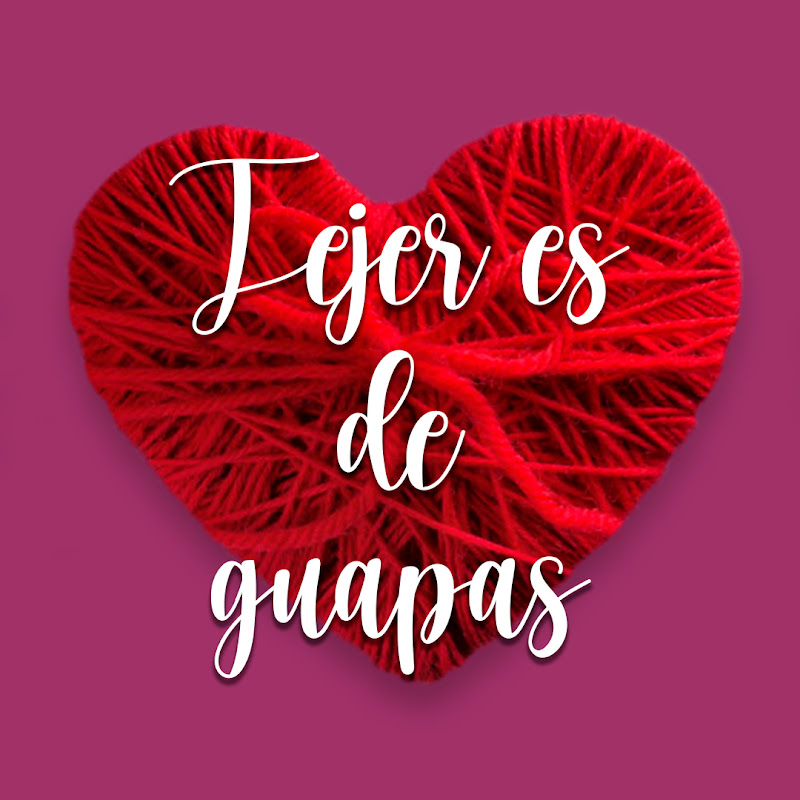 Tejer es de guapas