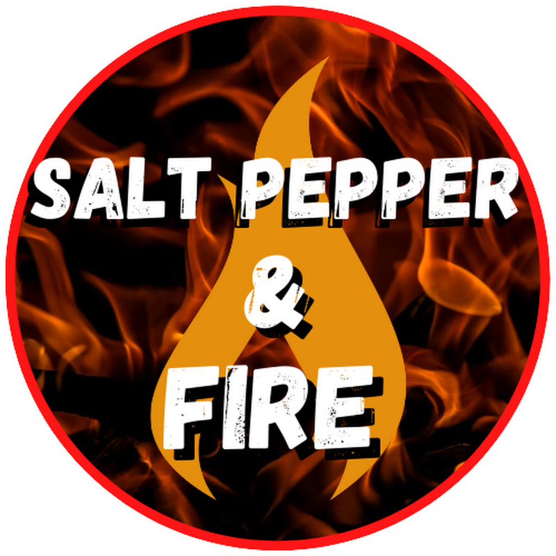 Salt Pepper & Fire