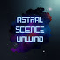 zG0QGWwN6zs-channel-avatar-AstralScience Unwind and Blackout Universe