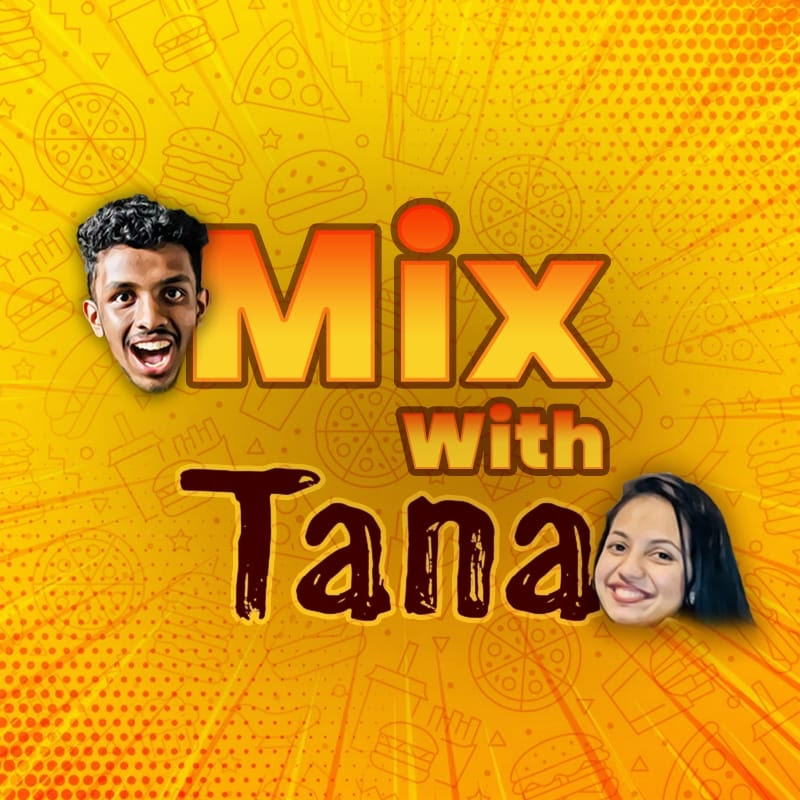 Mix with Tana
