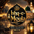 LN2oCrGXLCc-channel-avatar-Ishq-e-Moula