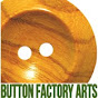 Button Factory Arts  YouTube Profile Photo