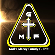 GOD'S MERCY FAMILY C. INTL. 