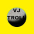pPDjxtrlFC4-channel-avatar-VJ TROLL 