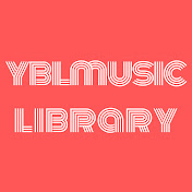 브금은 yblmusic library - Royalty Free Music