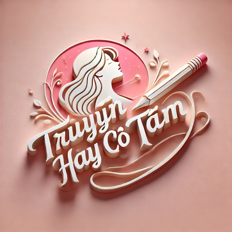 Truyện Hay Cô Tâm