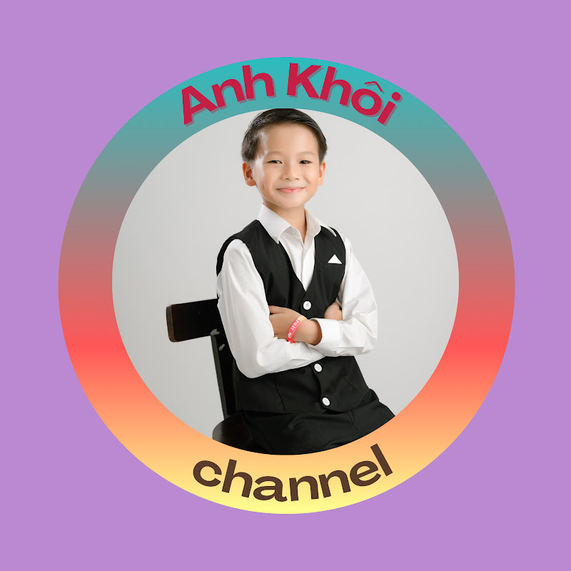 Anh Khôi Channel