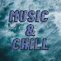 Music & Chill