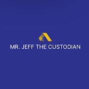  Mr. Jeff The  Custodian