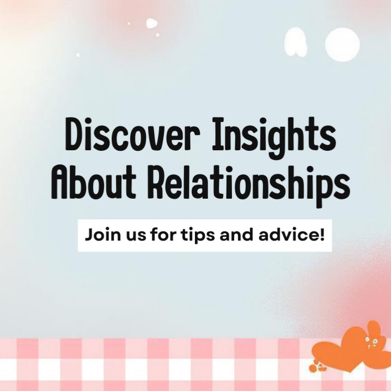 About Relationships 