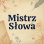 Mistrz Słowa