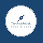 Try And Relish logo