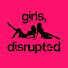 PNTGVJuB4C4-channel-avatar-Girls, Disrupted Podcast