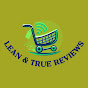 Lean & True Reviews logo