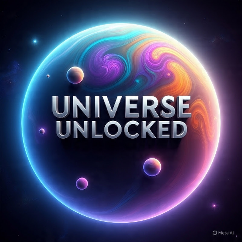 Universe Unlocked 