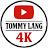 Tommy Lang 4K