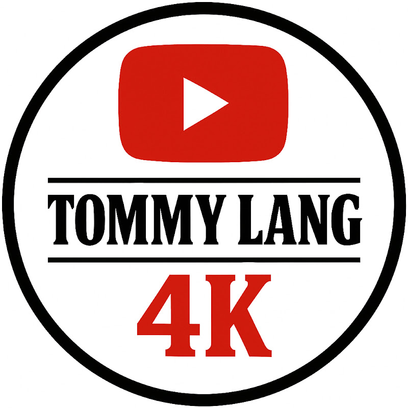 Tommy Lang 4K