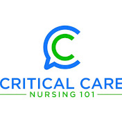 Critical Care Nursing 101