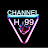 H99 Channel