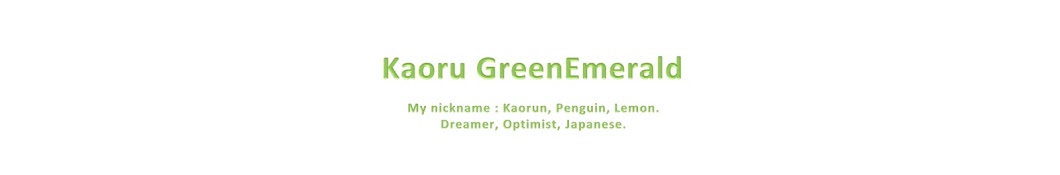 Kaoru GreenEmerald Avatar canale YouTube 