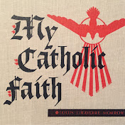 My Catholic Faith