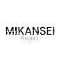 MIKANSEI Project