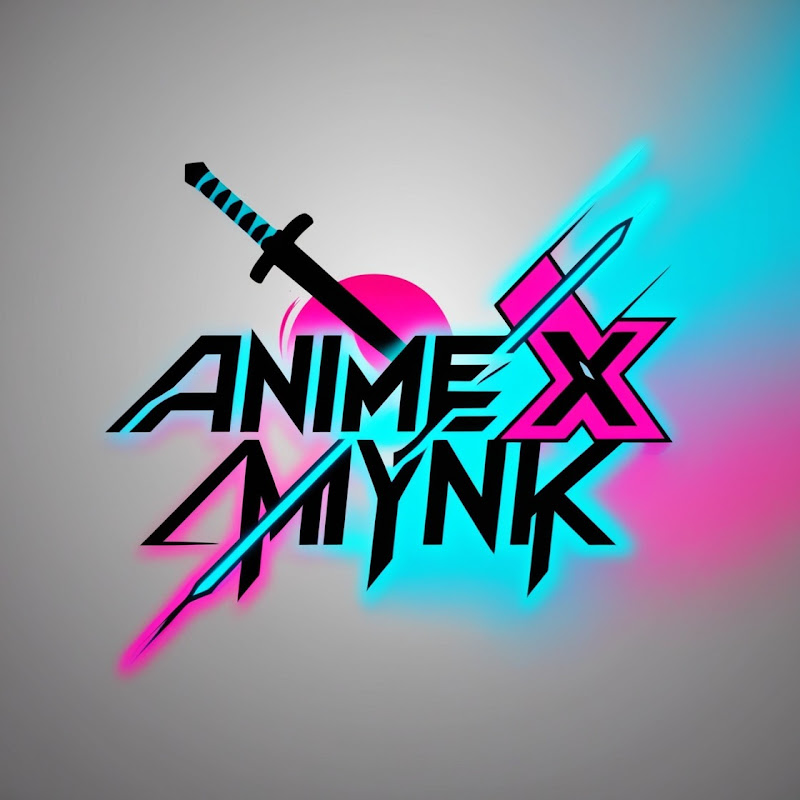 ANIME X MYNK