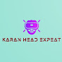 Karan head expeat - @Karanheadexpeat - Youtube