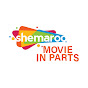 Shemaroo Movie in Parts