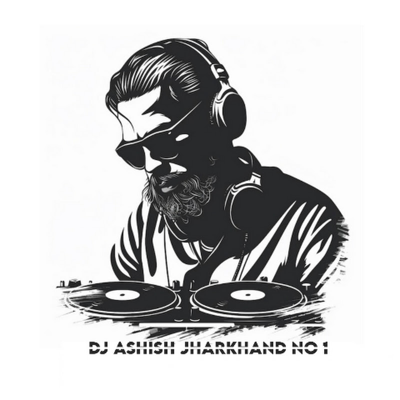 Dj Ashish Jharkhand 
