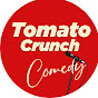 Tomato Crunch Comedy