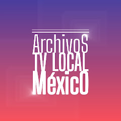 Archivos Televisión Local de México