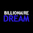 Billionaire Dream