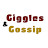 Giggles & Gossip