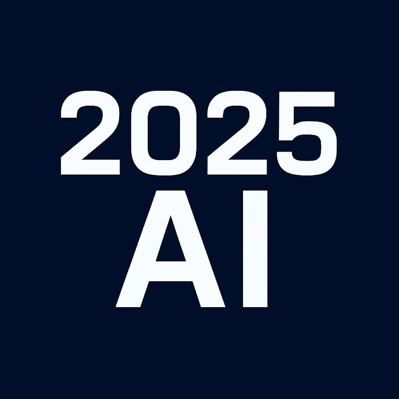 2025 AI