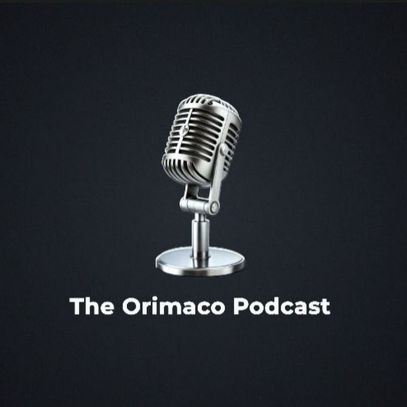 The Orimaco Podcast.